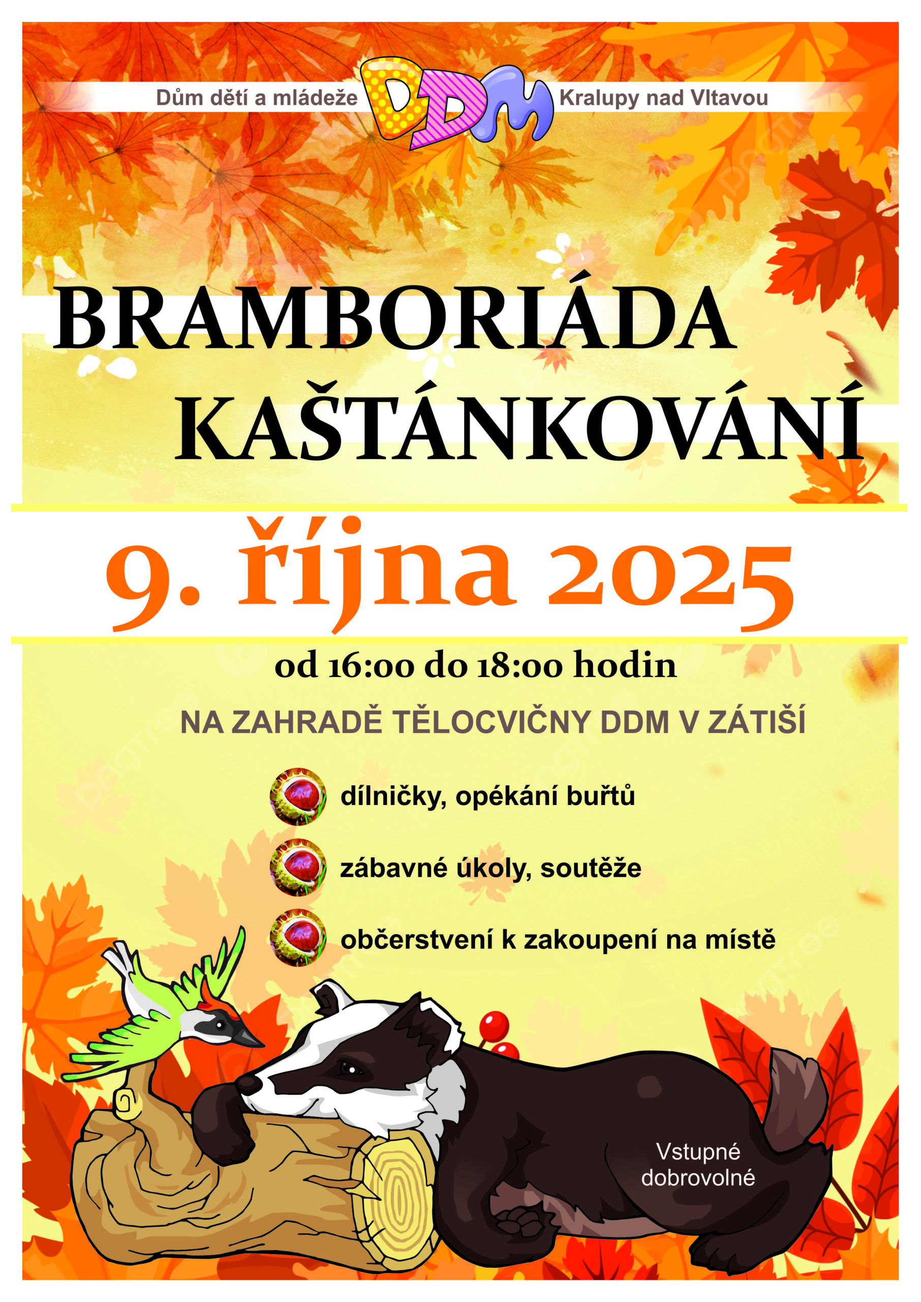 Bramboriáda a kaštánkování